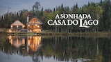 A Sonhada Casa do Lago