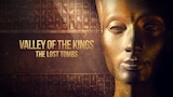 Valley of the Kings: The Lost Tombs