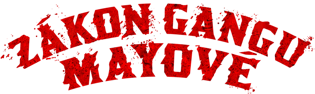 Zákon gangu: Mayové