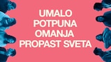 Umalo potpuna omanja propast sveta