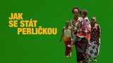 Jak se stát perličkou