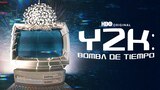 Y2K: Bomba de Tiempo
