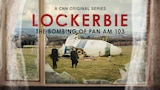 Lockerbie: The Bombing of Pan Am 103