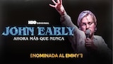 John Early: Ahora Más que Nunca