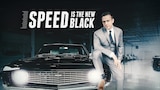 Speed Is the New Black