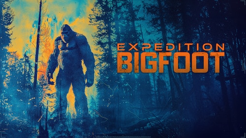 Watch Expedition Bigfoot | discovery+