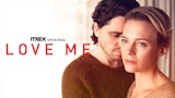 Love Me