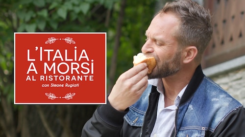 Guarda L'Italia a Morsi al Ristorante con Simone Rugiati | Stagione 1 ...