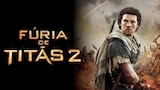 Fúria de Titãs 2