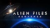 Alien Files: Reopened