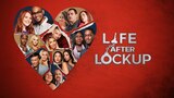 Life After Lockup