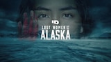 Lost Women of Alaska