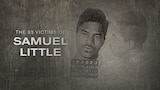 The 93 Victims Of Samuel Little