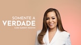 Somente a Verdade com Sunny Hostin
