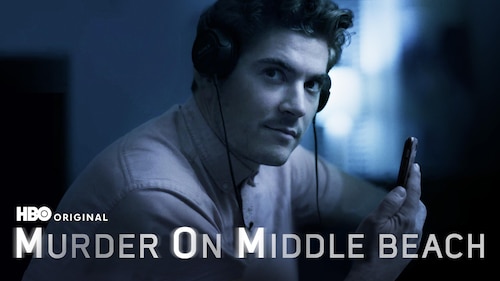 Watch Murder on Middle Beach (HBO) | Season 1 Episode 1 | HBO Max