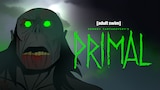 Genndy Tartakovsky's Primal