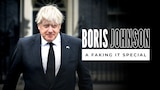Boris Johnson: A Faking It Special