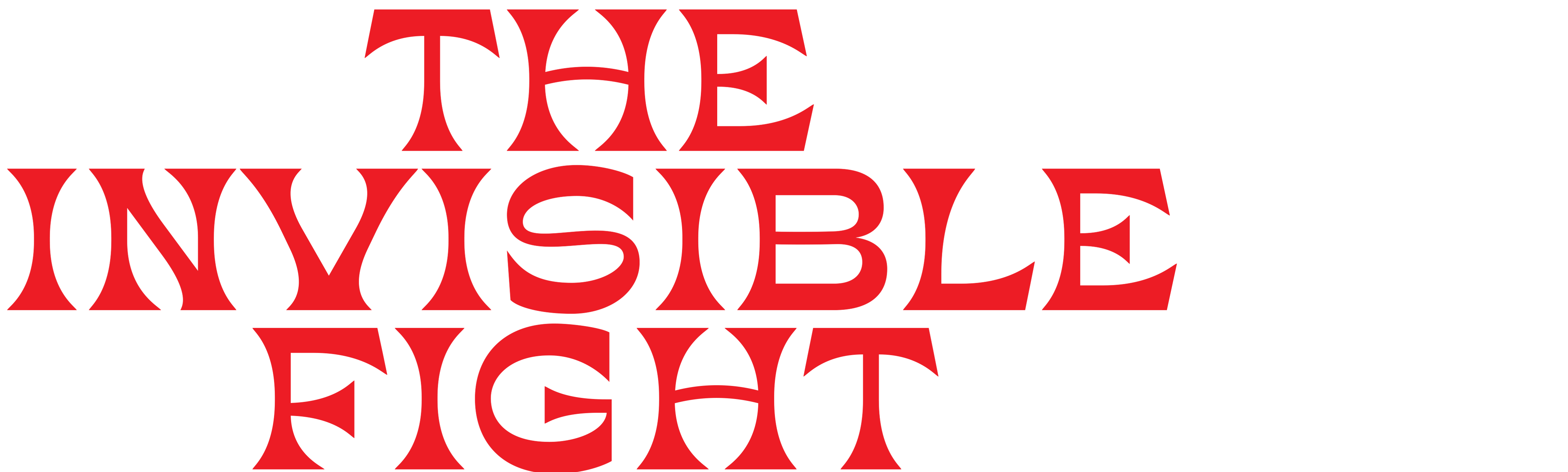 The Invisible Fight