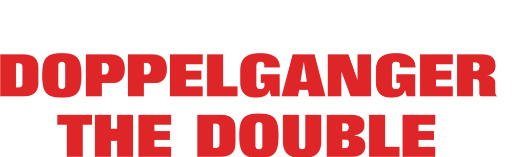 Doppelganger. The Double