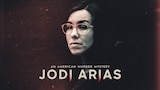 Jodi Arias: An American Murder Mystery