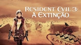Resident Evil 3: A Extinção
