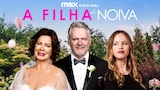 A Filha da Noiva