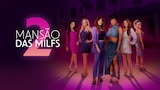 Mansão das MILFs