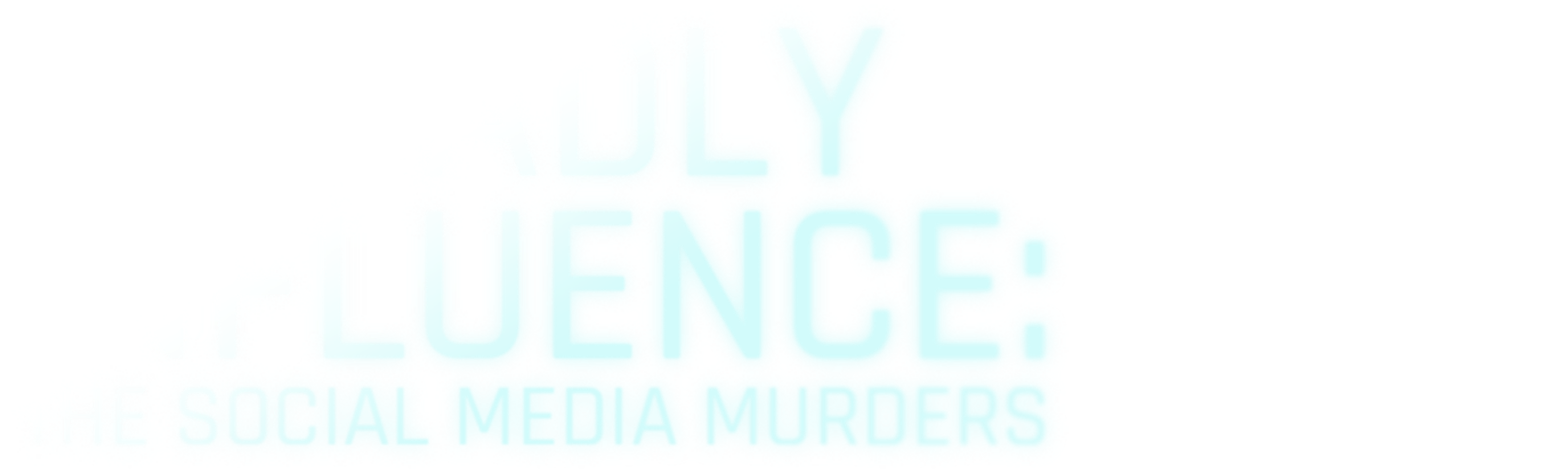 Deadly Influence: The Social Media Murders