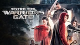 Enter the Warrior's Gate