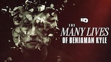 The Many Lives of Benjaman Kyle
