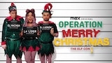 Operation Merry Christmas: The Elf Con