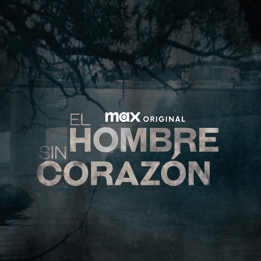 El Hombre Sin Corazón