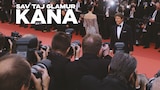 Sav taj glamur Kana
