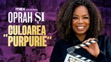 Oprah și „Culoarea purpurie”