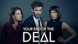 Your End of the Deal