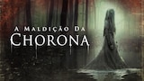 A Maldição da Chorona
