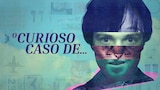 O Curioso Caso de...