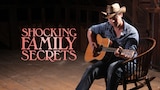 Shocking Family Secrets