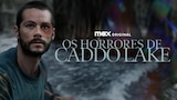 Os Horrores do Caddo Lake