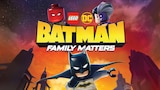 Lego DC Batman: Family Matters