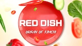 Red Dish: The Origin of Kimchi