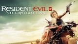 Resident Evil 6: O Capítulo Final