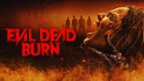 Evil Dead Burn