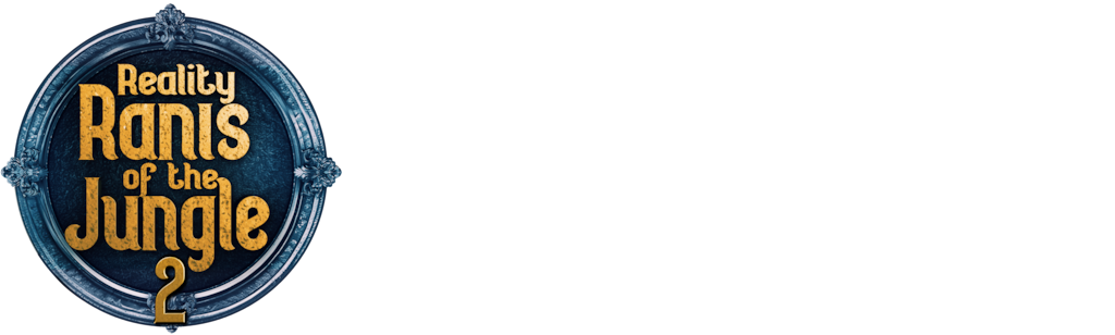 Reality Ranis of the Jungle