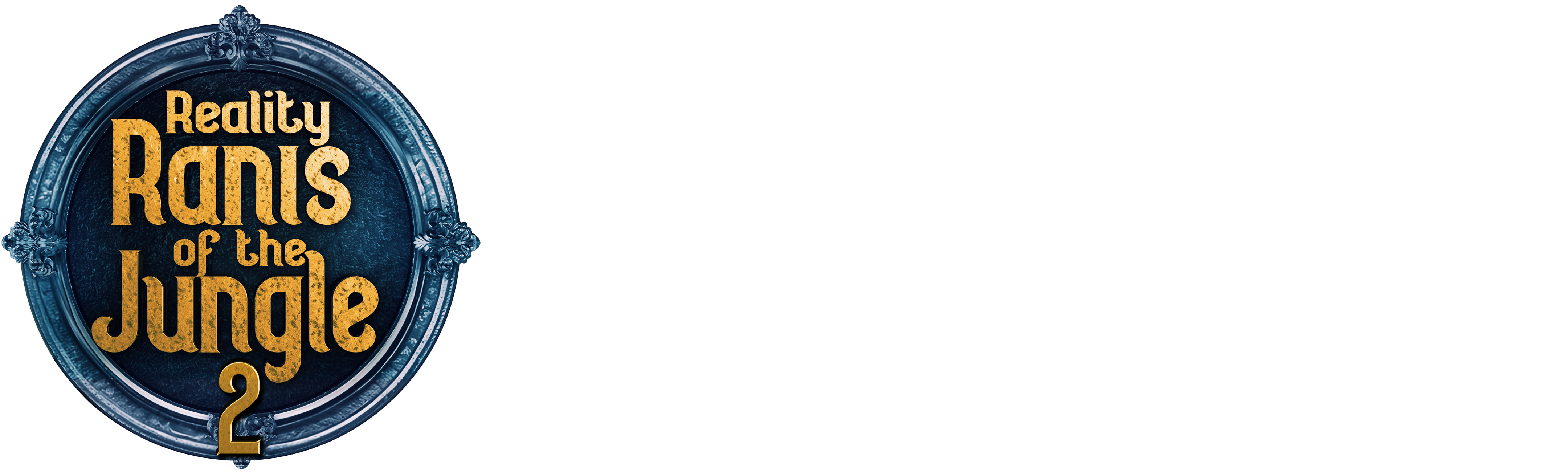 Reality Ranis of the Jungle