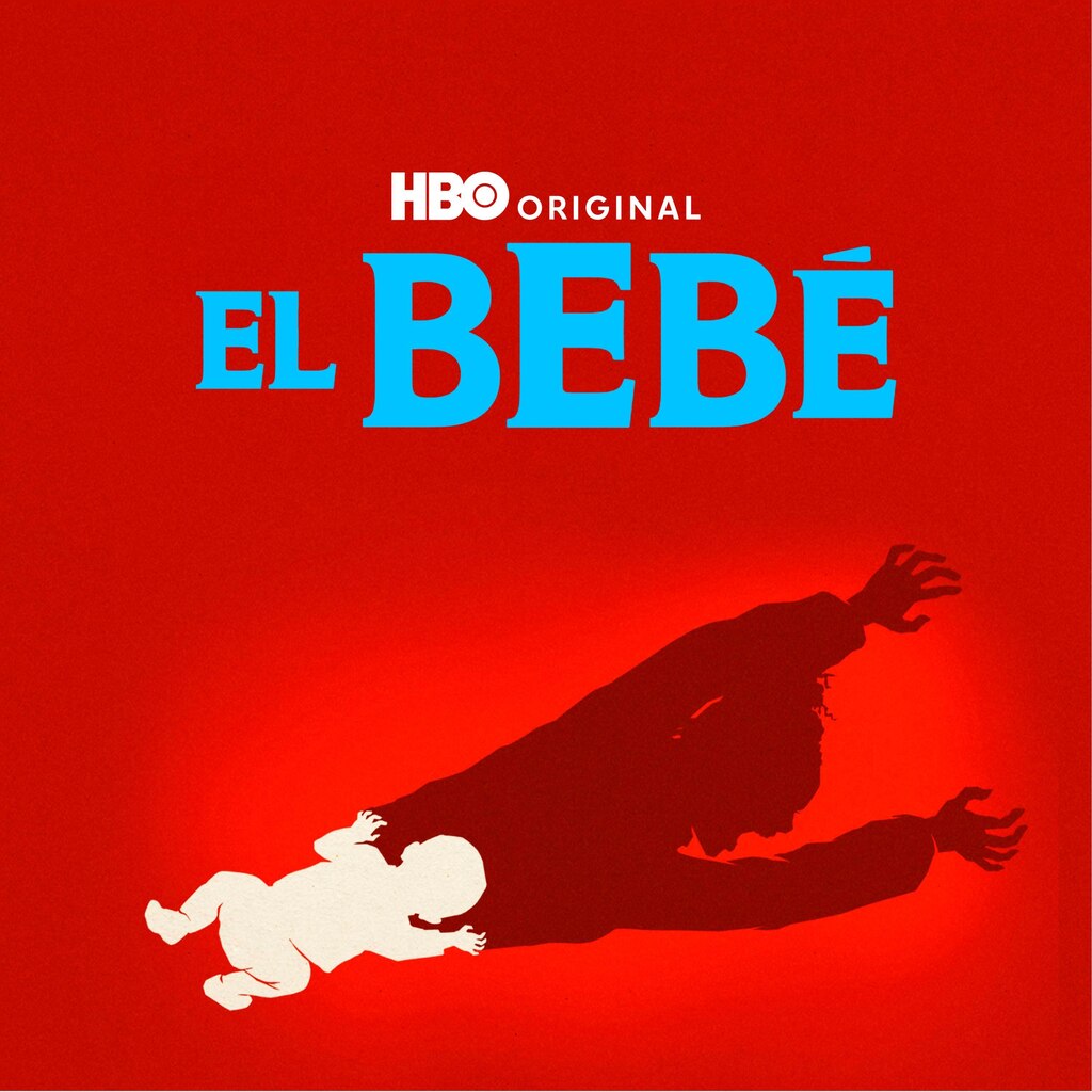 El Bebé (HBO)