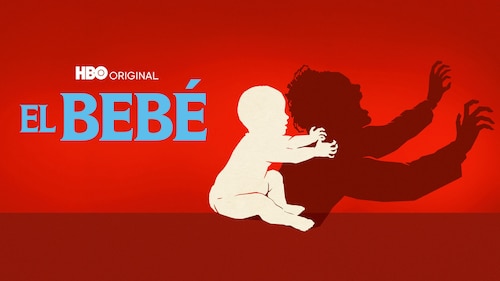 Disfruta El bebé (HBO) | Max