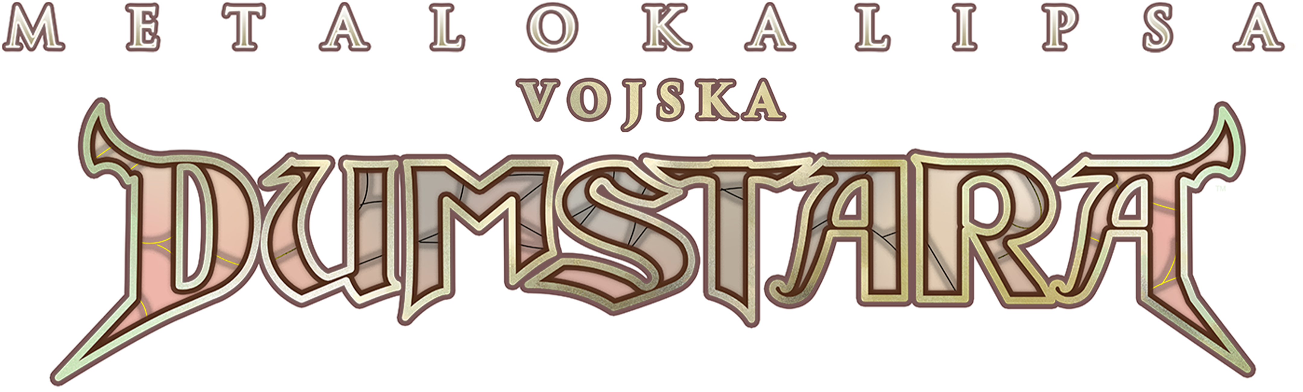 Metalokalipsa: Vojska Dumstara