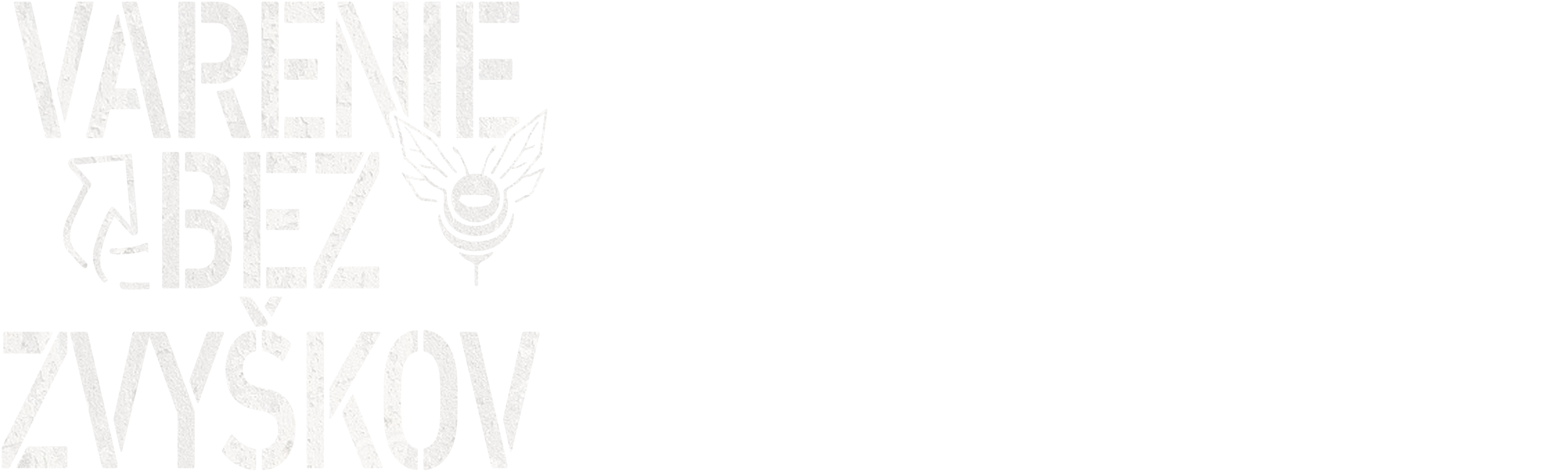 Varenie bez zvyškov