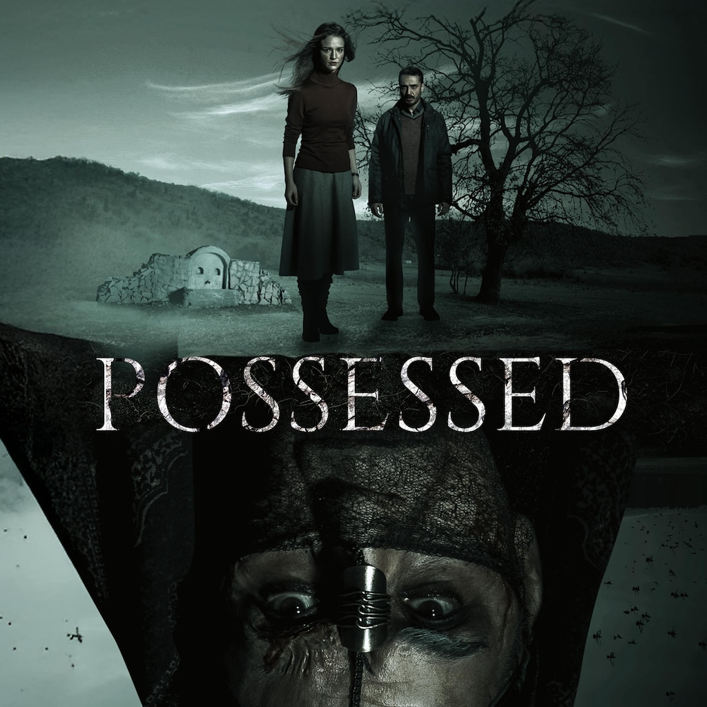 Possesed